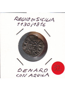Regno di Sicilia Periodo 1130 /1816 Denaro con Aquila  moneta medievale Italiana